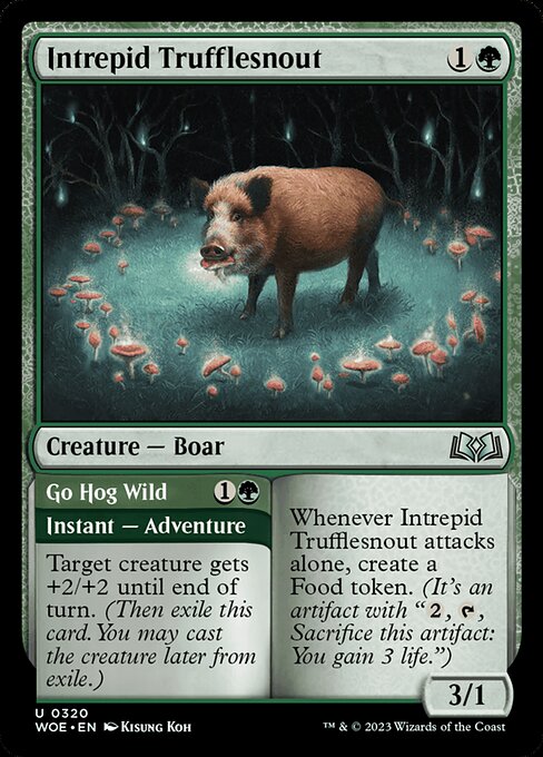 Intrepid Trufflesnout // Go Hog Wild 320 Foil