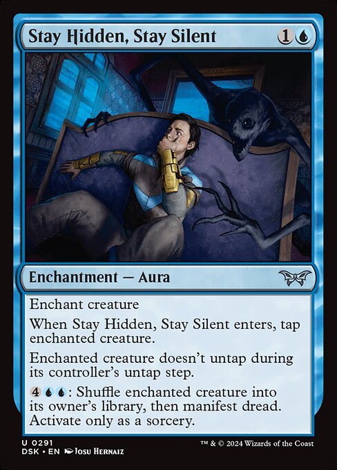 Stay Hidden, Stay Silent 291 Foil