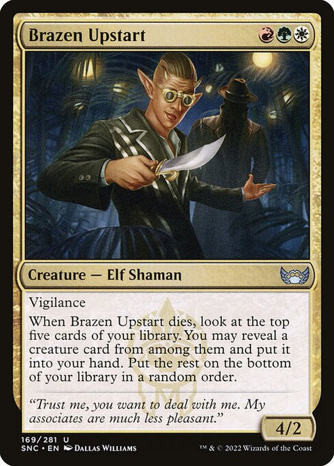 Brazen Upstart 169