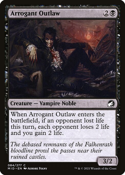 Arrogant Outlaw 84 Foil
