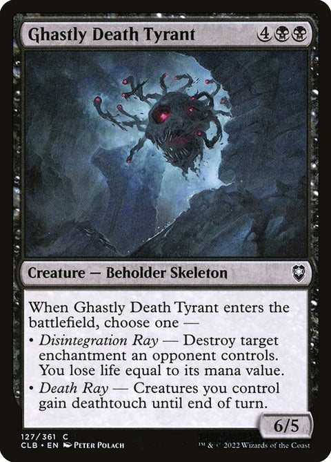 Ghastly Death Tyrant 127