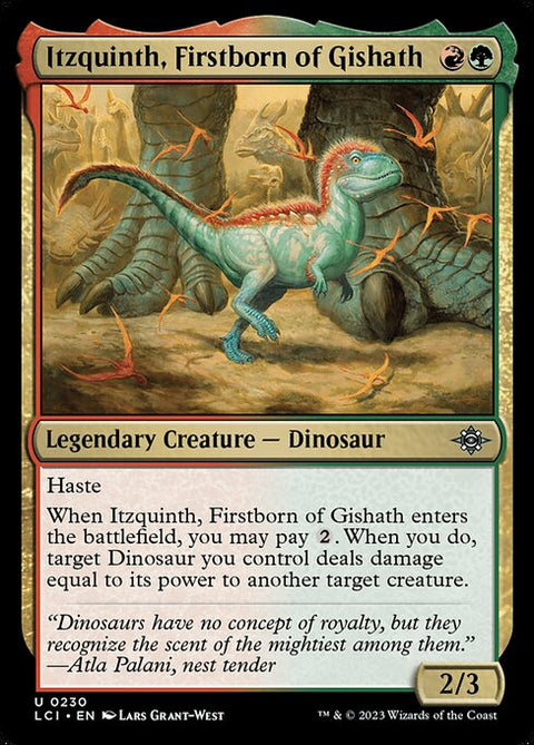Itzquinth, Firstborn of Gishath 230